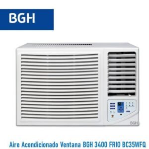 🌬️AIRE ACONDICIONADO DE VENTANA BGH "3400"🌬️MODELO:BC35WFQ* FRIO